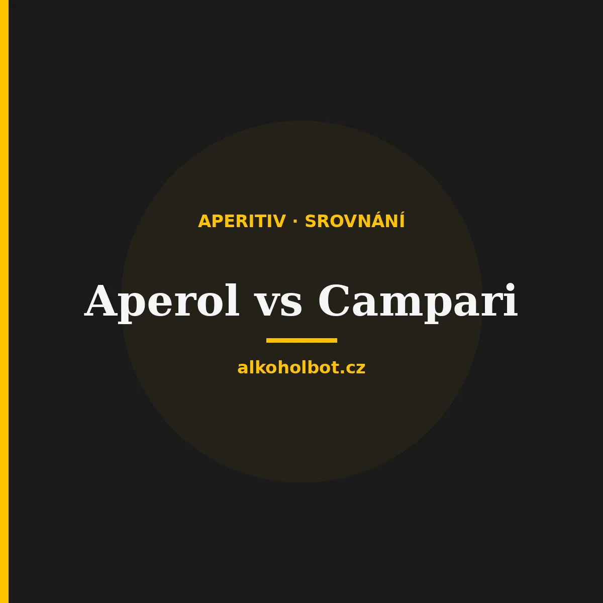 Aperol vs Campari - co vybrat?